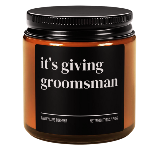 It’s Giving Groomsman Candle