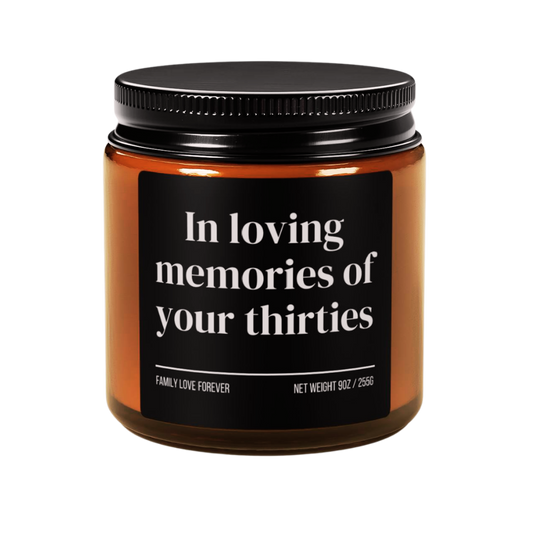 In Loving Memories of Your Thirties Candle