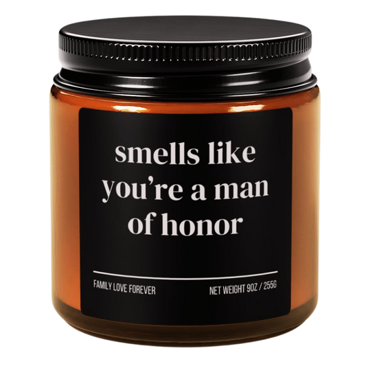 Smells Like You’re a Man of Honor Candle